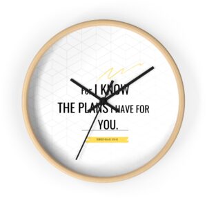 I Know The Plans I Have For You Wall Clock — Inspirational Christian Bible Verse Clock